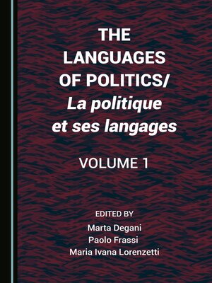cover image of The Languages of Politics/La politique et ses langages, Volume 1